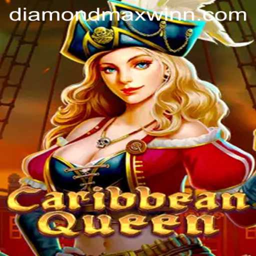 Exploring the Thrills of CaribbeanQueen: Strategies to Achieve Diamond Maxwin