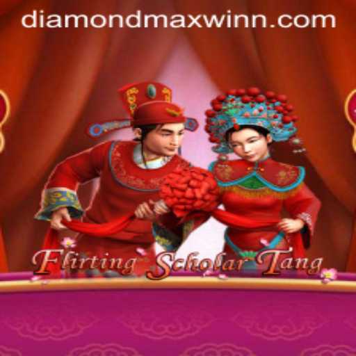 Exploring Flirting Scholar Tang: Unlocking the Diamond Maxwin