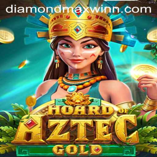 Hoard of Aztec Gold: Discover the Path to Diamond Maxwin