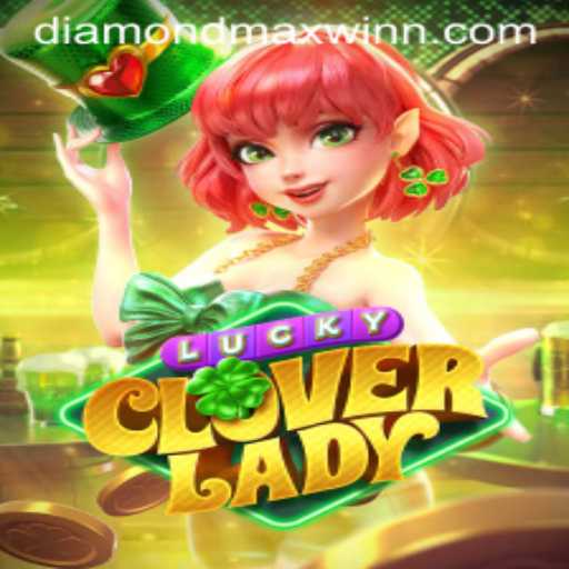 Exploring 'LuckyCloverLady': A Guide to the Thrilling Casino Game