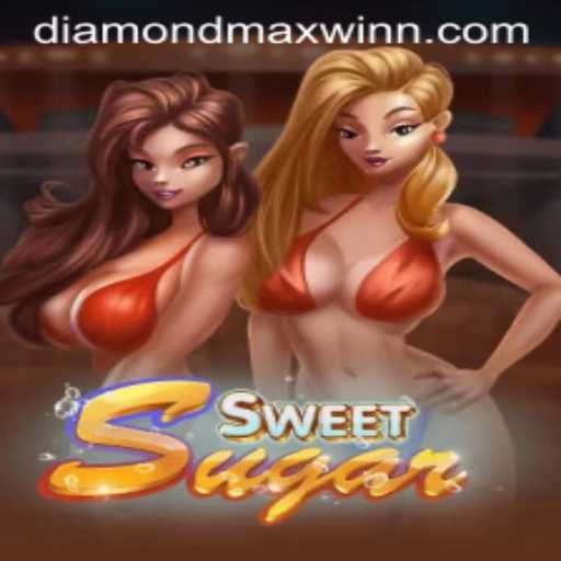Unveiling the Magical World of SweetSugar and the Quest for Diamond Maxwin